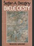 Biele cesty - náhled