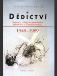 Dědictví - kapitoly z dějin komunistické perzekuce v Československu 1948-1989 - náhled