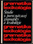Štúdie z porovnávacej gramatiky a lexikológie - náhled