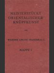 Meisterstücke orientalischer knüpfkunst - mappe 1 - náhled