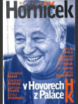 Miroslav Horníček v Hovorech H z Paláce K - náhled