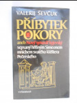 Příbytek pokory aneb Nový synaxář kyjevský sepsaný hříšným Simeonem mnichem svatého kláštera Pečerského - náhled