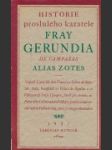 Historie proslulého kazatele Fray Gerundia de Campazas Alias Zotes - náhled