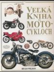 Veľká kniha o motocykloch - náhled