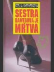 Sestra Dawesová je mŕtva - náhled