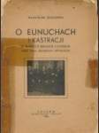 O eunuchach i kastracji - náhled