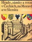 Hrady, zámky a tvrze v Čechách, na Moravě a ve Slezsku - náhled