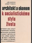 Architekt a ekonom k socialistickému stylu života - náhled