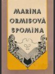 Marína Ormisová spomína - náhled