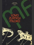 Lovci zlatých mloků - náhled