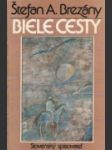 Biele cesty - náhled