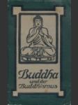 Buddha und der Buddhismus - náhled