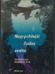 Najrýchlejší ľudia sveta - náhled