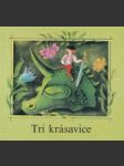 Tri krásavice - náhled