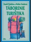 Táborenie a turistika - náhled