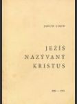 Ježíš nazývaný Kristus - náhled