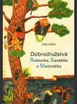 Dobrodružstvá Rukávnika, Sandálika a Machnáčika - náhled