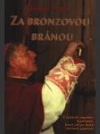 Za bronzovou bránou - náhled