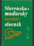 Maďarsko-slovenský a slovensko-maďarský turistický slovník - náhled