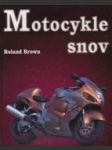 Motocykle snov - náhled