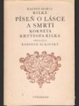 Píseň o lásce a smrti Korneta Kryštofa Rilka - náhled