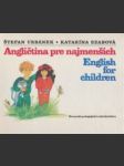Angličtina pre najmenších. English for children. - náhled