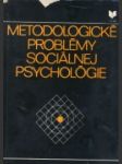 Metodologické problémy sociálnej psychológie - náhled