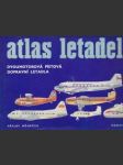 Atlas letadel 4 - Dvoumotorová pístová dvorní letadla - náhled
