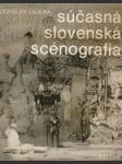 Súčasná slovenská scénografia - náhled