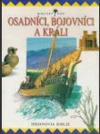 Osadníci, bojovníci a králi - náhled