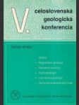 V. celoslovenská geologická konferencia - náhled