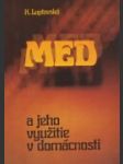 Med a jeho využitie v domácnosti - náhled