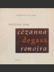 Počúval som Cézanna, Degasa, Renoira - náhled