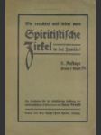  Arnold, Hans, Wie errichtet und leitet man spiritistische Zirkel in der Familie? - náhled