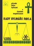 Rady bylináře Pavla - náhled