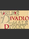 Velké divadlo pro malé diváky - náhled