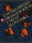 Encyklopédia dramatických umení Slovenska I. - II. - náhled