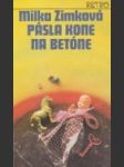 Pásla kone na betóne - náhled