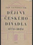 Dějiny českého divadla 1771-1824 - náhled
