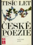 Tisíc let české poezie I. - III. - náhled