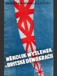 Několik Myšlenek o Britské demokracii - náhled