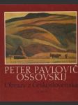 Peter Pavlovič Ossovskij - náhled