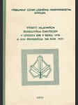 Výskyt hlavných škodlivých činiteľov v lesoch SSR v roku 1976 a ich prognóza 1977 - náhled