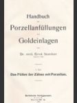 Handbuch der Porzellanfüllungen und Goldeinlagen - náhled