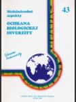 Ochrana biologickej diverzity - Medzinárodné aspekty - náhled
