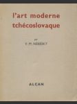 L´art moderne tchécoslovaque - náhled