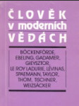 Člověk v moderních vědách - náhled