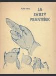 Ja svätý František - náhled