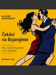 Čekání na bojanglese (audiokniha) - náhled