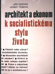 Architekt a ekonom k socialistickému stylu života - náhled